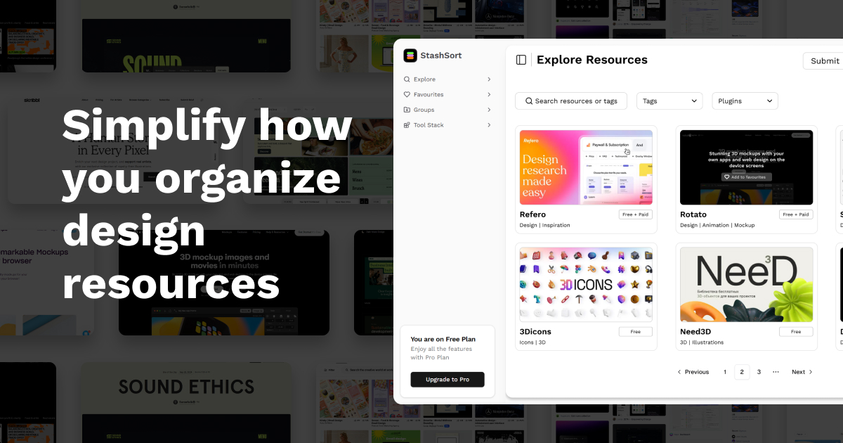 "Streamline your design workflow with StashSort - Your one-stop UI/UX resource manager."